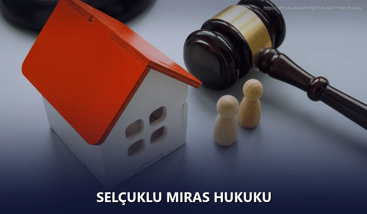 Selçuklu Miras Hukuku